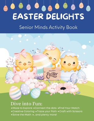 Easter Delights - Senior Minds Activity Book: S...            Book Cover