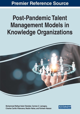 Post-Pandemic Talent Management Models in Knowl... 166843895X Book Cover