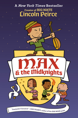 Max & the Midknights 1101931116 Book Cover