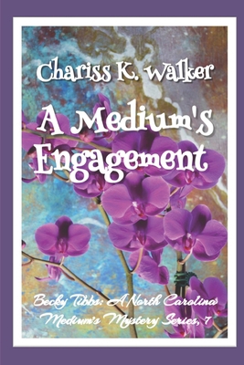 A Medium's Engagement: A Cozy Ghost Mystery B08HTF1KBT Book Cover