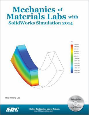 Mechanics of Materials Labs with Solidworks Sim... 1585038954 Book Cover