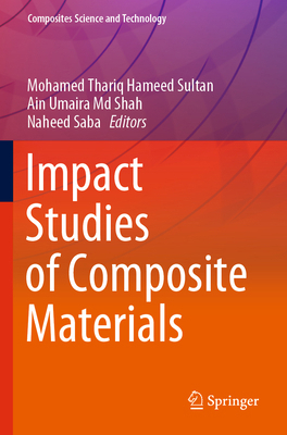 Impact Studies of Composite Materials 9811613257 Book Cover