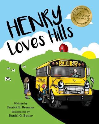 Henry Loves Hills 0692768823 Book Cover