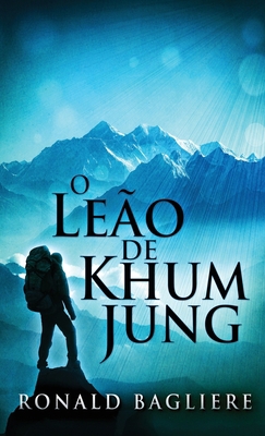 The Lion Of Khum Jung 491055758X Book Cover