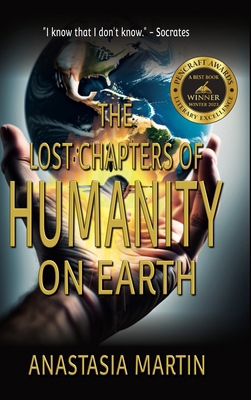 The Lost Chapters of Humanity on Earth 1962465535 Book Cover