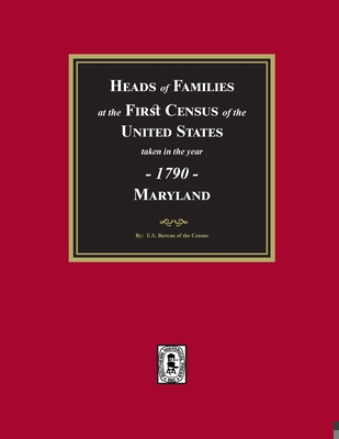 1790 Census of Maryland 163914174X Book Cover