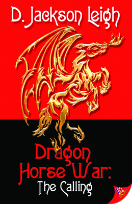 Dragon Horse War: The Calling 1626392404 Book Cover