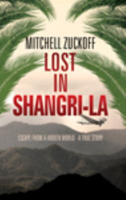 Lost In Shangri-la 1444811991 Book Cover