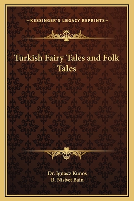 Turkish Fairy Tales and Folk Tales 1169316603 Book Cover