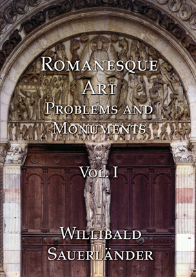 Romanesque Art: Problems and Monuments, Volume I [French] 1899828281 Book Cover