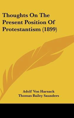 Thoughts on the Present Position of Protestanti... 1161838406 Book Cover