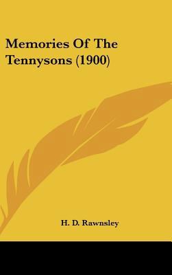 Memories Of The Tennysons (1900) 1437235204 Book Cover