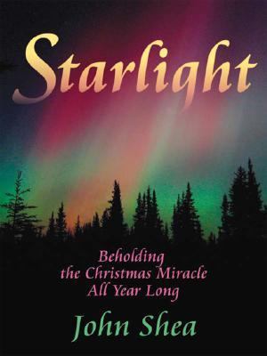 Starlight: Beholding the Christmas Miracle All ... 0879463228 Book Cover