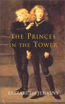 The Princes in the Tower 184212515X Book Cover