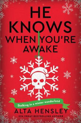 He Knows When You’re Awake: A Naughty or Nice N... 0063485818 Book Cover
