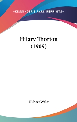 Hilary Thorton (1909) 1436964296 Book Cover