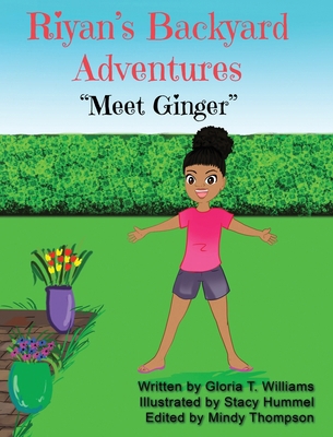 Ryan's Backyard Adventures: "Meet Ginger"            Book Cover