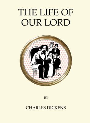 The Life of Our Lord 1847496849 Book Cover