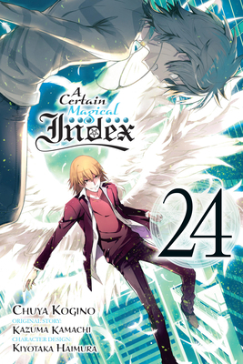 A Certain Magical Index, Vol. 24 (Manga) 1975324439 Book Cover