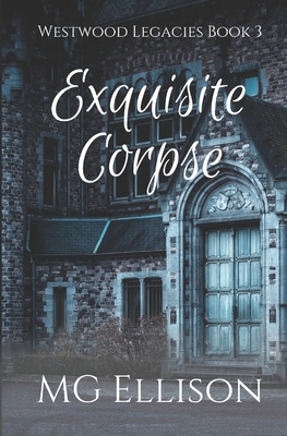 Exquisite Corpse B0DHNKDZLK Book Cover