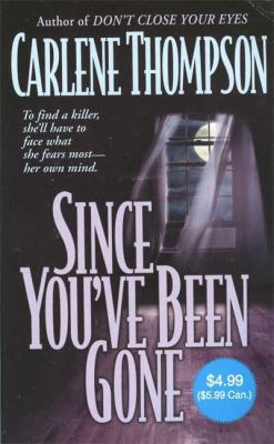 Since You've Been Gone B007243OPA Book Cover