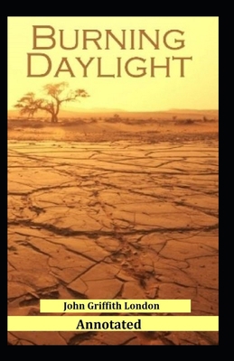 Paperback Burning Daylight Annotated Book
