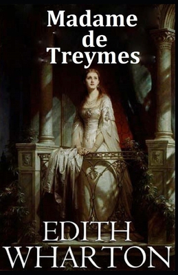 Madame de Treymes illustrated B096LYNY1Q Book Cover