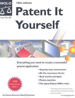 Patent It Yourself 1413300251 Book Cover