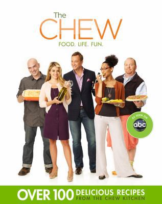 The Chew: Food. Life. Fun. 1401311067 Book Cover