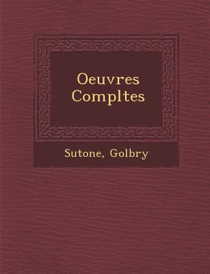 Oeuvres Completes [French] 1288133715 Book Cover