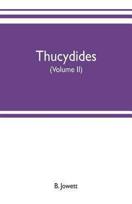 Thucydides (Volume II) 9353702658 Book Cover