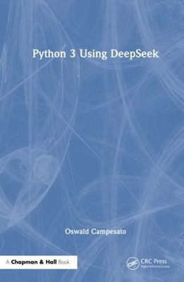Python 3 Using Deepseek 1041149522 Book Cover