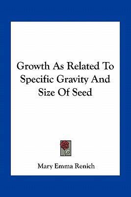 Growth As Related To Specific Gravity And Size ... 116374834X Book Cover
