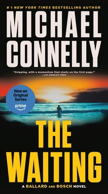 The Waiting: A Ballard and Bosch Novel 0316584347 Book Cover