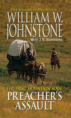 The First Mountain Man: Preacher's Assault [Large Print] 1410440885 Book Cover