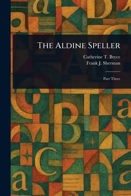The Aldine Speller 1025240030 Book Cover