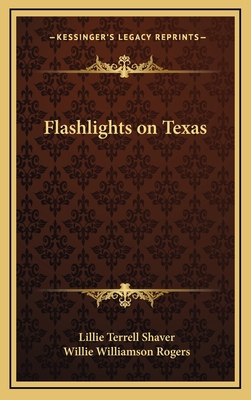 Flashlights on Texas 1163339261 Book Cover