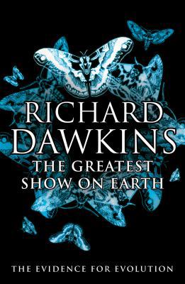 The Greatest Show on Earth: The Evidence for Ev... 0593061748 Book Cover