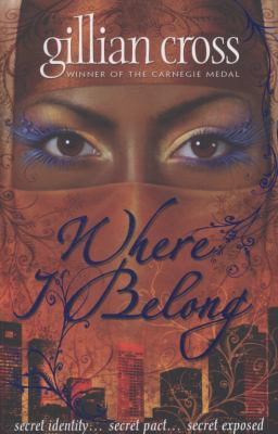 Where I Belong. Gillian Cross 0192755544 Book Cover