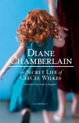 The Secret Life of CeeCee Wilkes 0778325318 Book Cover