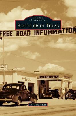 Route 66 in Texas 1531674860 Book Cover