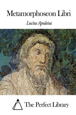 Metamorphoseon Libri [Latin] 1497441196 Book Cover