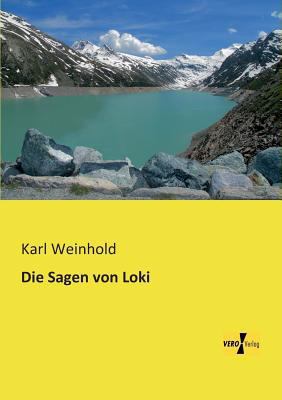 Die Sagen von Loki [German] 3956109252 Book Cover