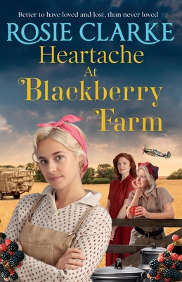 Heartache at Blackberry Farm 1804157244 Book Cover