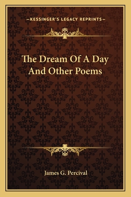 The Dream Of A Day And Other Poems 1163777811 Book Cover