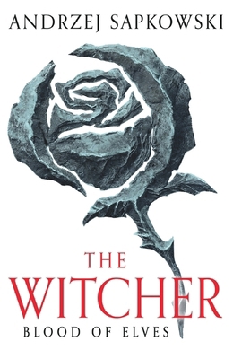 Blood of Elves: Witcher 1 1399611402 Book Cover