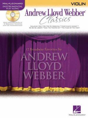 Andrew Lloyd Webber Classics: Violin [With CD (... 0634061615 Book Cover