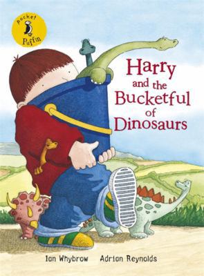 Pocket Puffin Harry and the Bucketful of Dinosaurs 0141502509 Book Cover