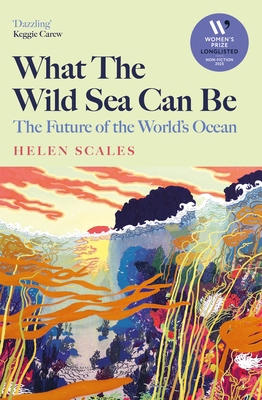 What the Wild Sea Can Be 1804710504 Book Cover