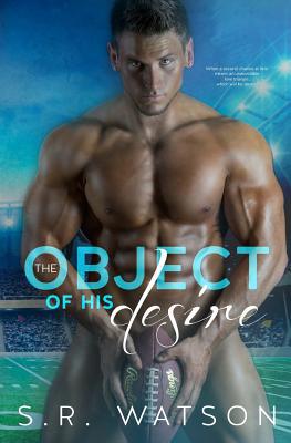 The Object of His Desire 1511510420 Book Cover